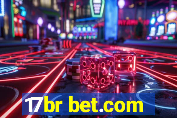 17br bet.com